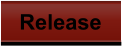 Release